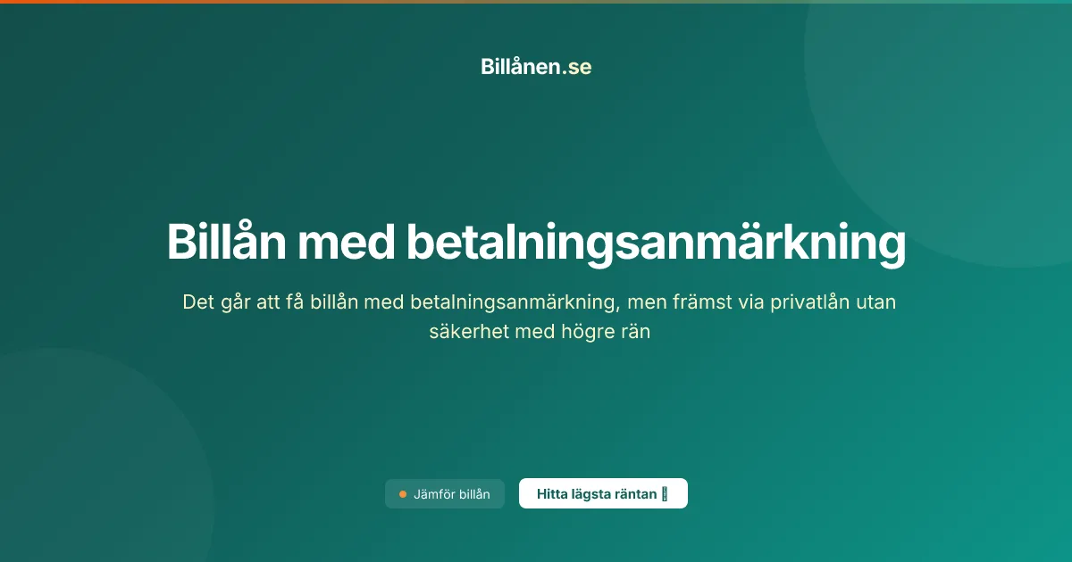 Billån med betalningsanmärkning