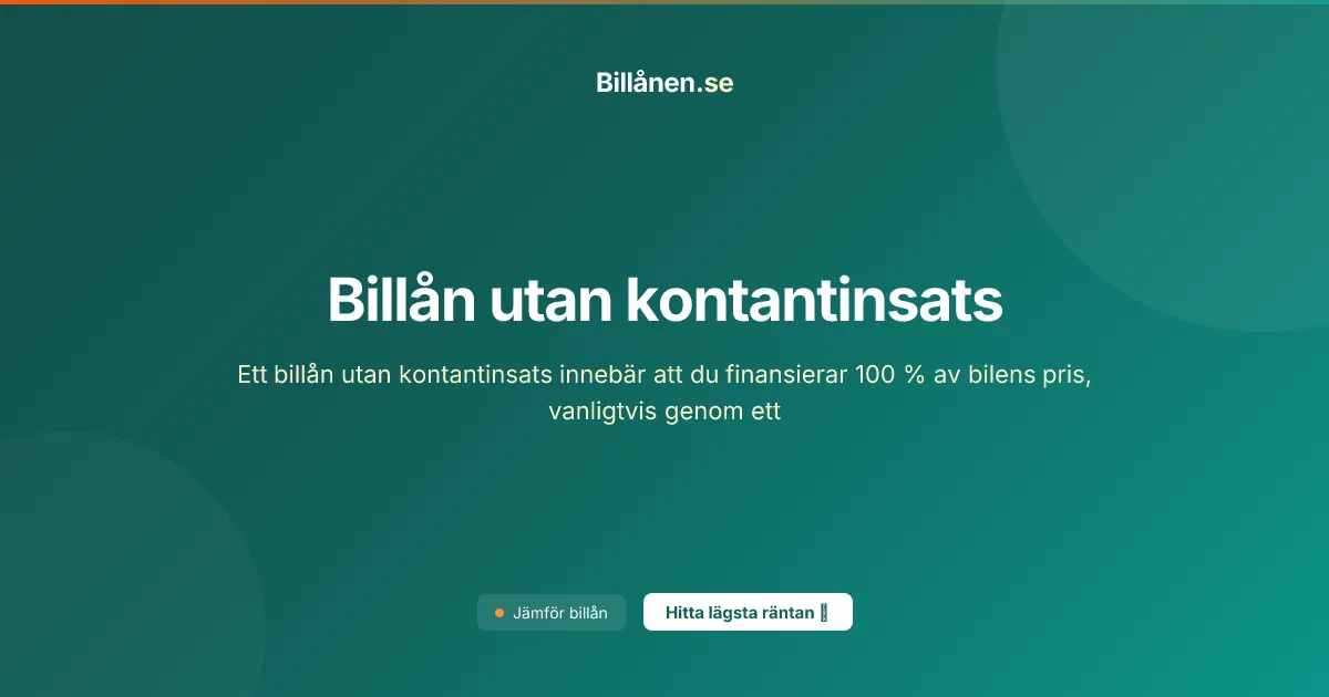 Billån utan kontantinsats