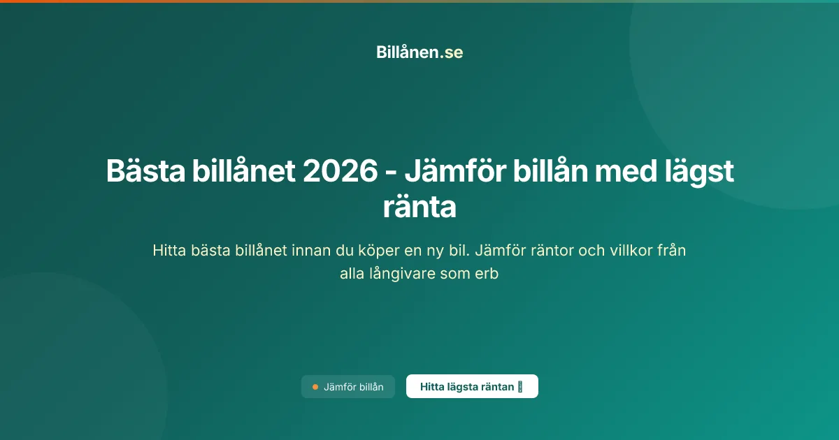 Jämför billån med lägst ränta i Sverige